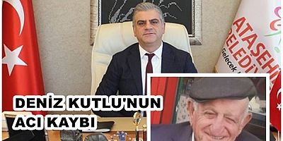 Ataşehir Belediye Başkan Yardımcısı Deniz Kutlu'nun acı kaybı